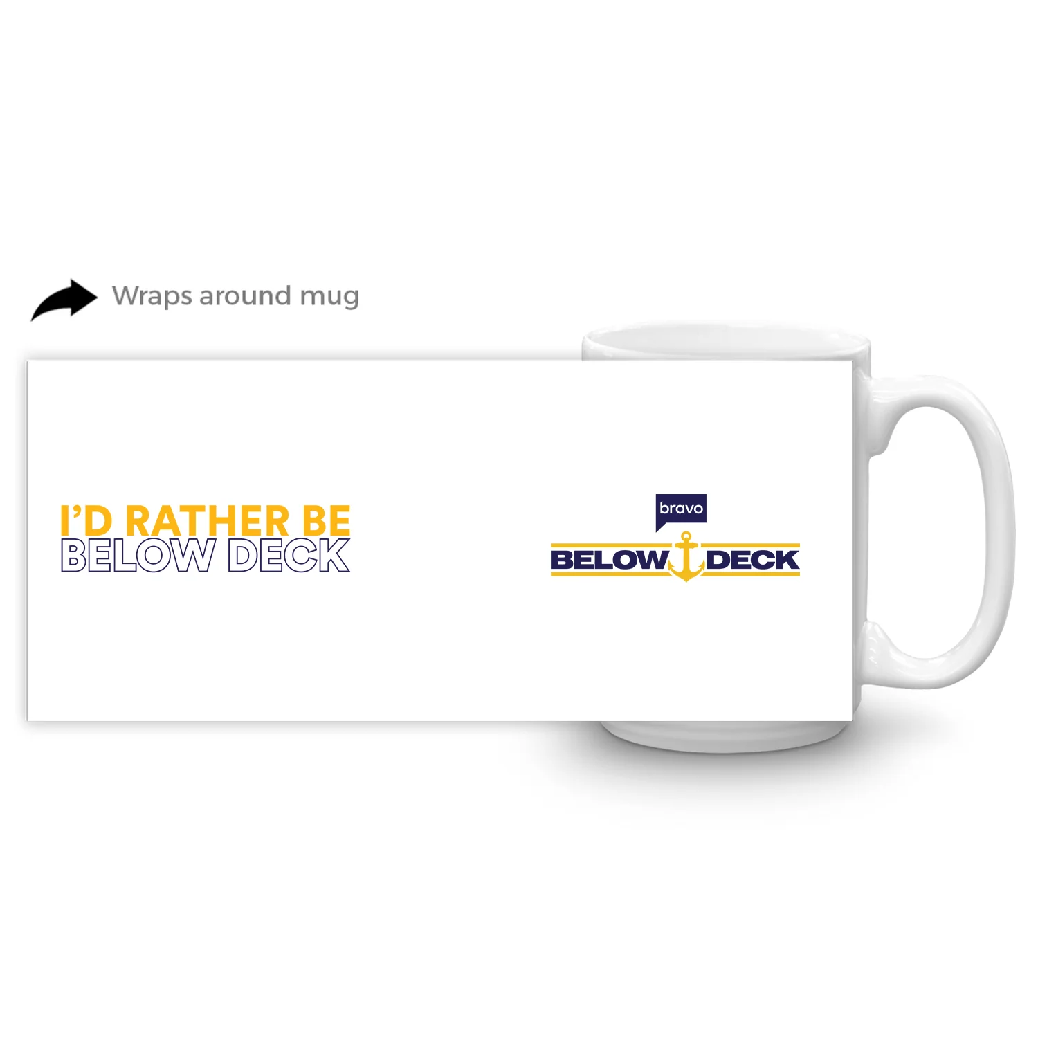 Below Deck I'd Rather Be Below Deck White Mug - Image 3