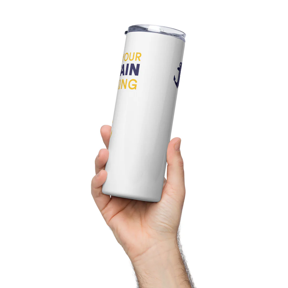 Below Deck This Is Your Captain Speaking Stainless Steel Tumbler - Image 4