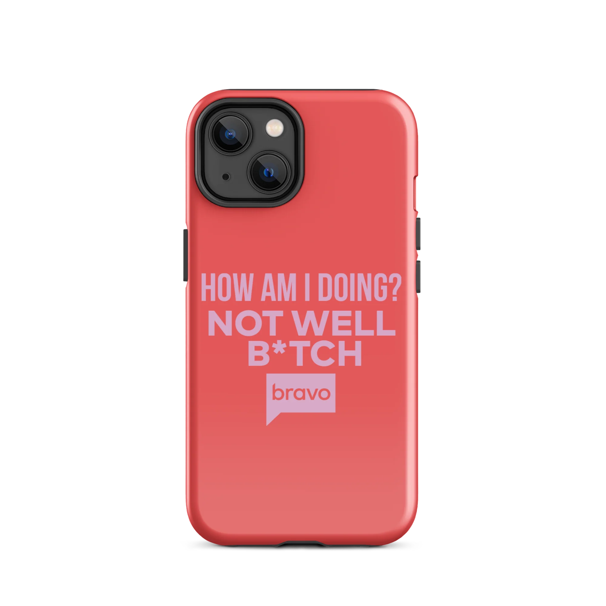 Bravo Gear Not Well B*tch Tough Case for iPhone - Image 25
