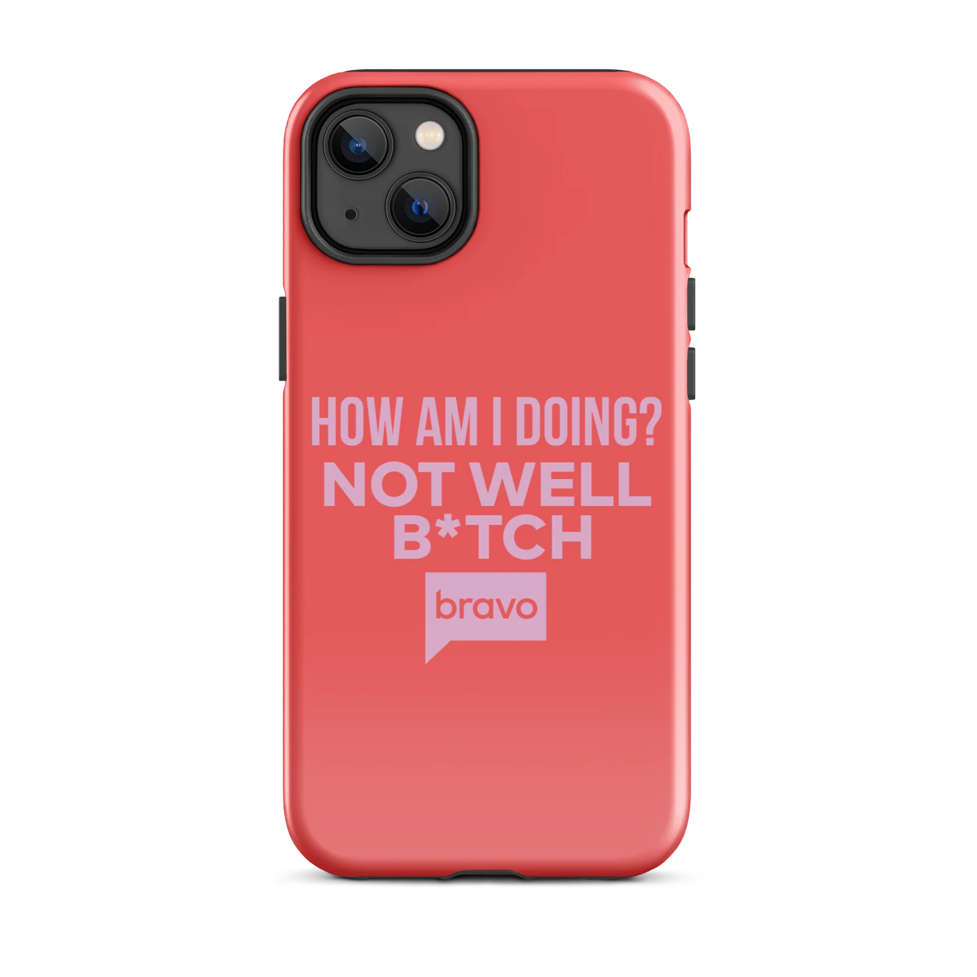 Bravo Gear Not Well B*tch Tough Case for iPhone - Image 28