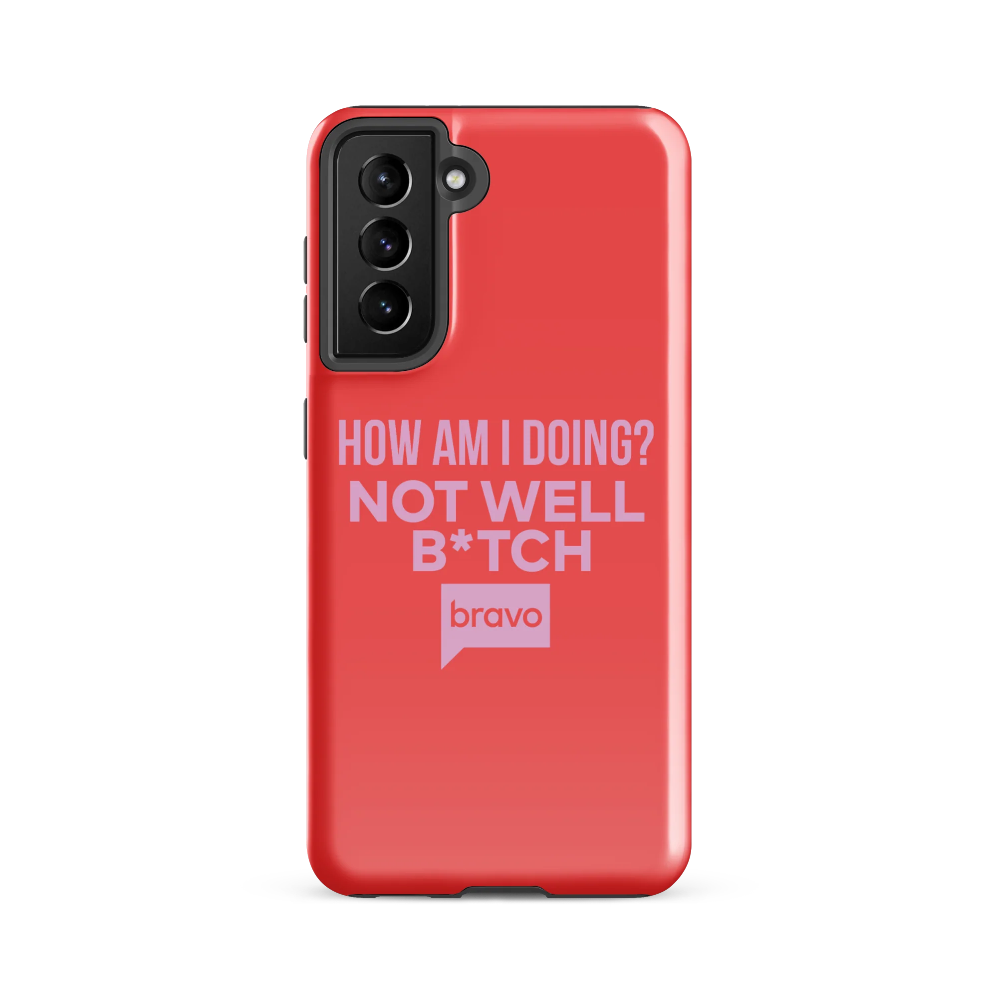 Bravo Gear Not Well B*tch Tough Phone Case - Samsung - Image 16