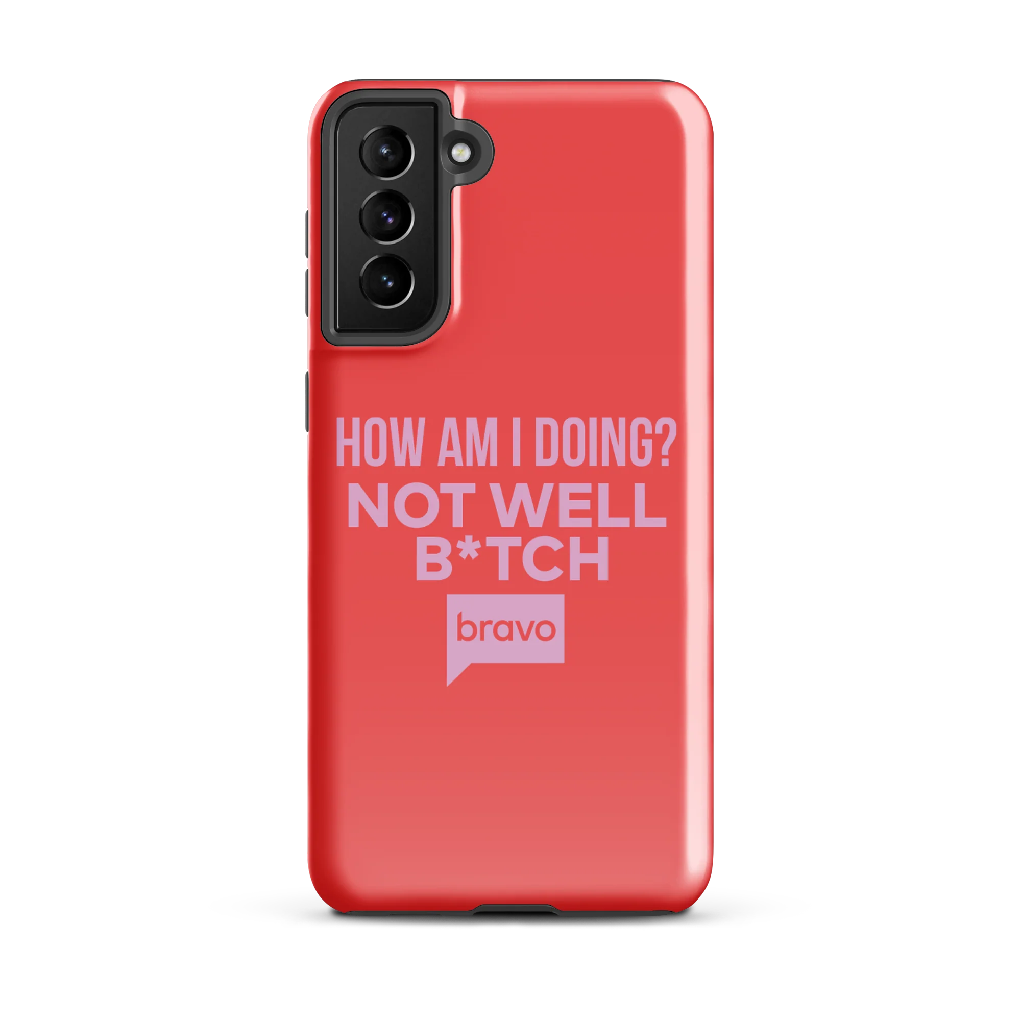 Bravo Gear Not Well B*tch Tough Phone Case - Samsung - Image 19