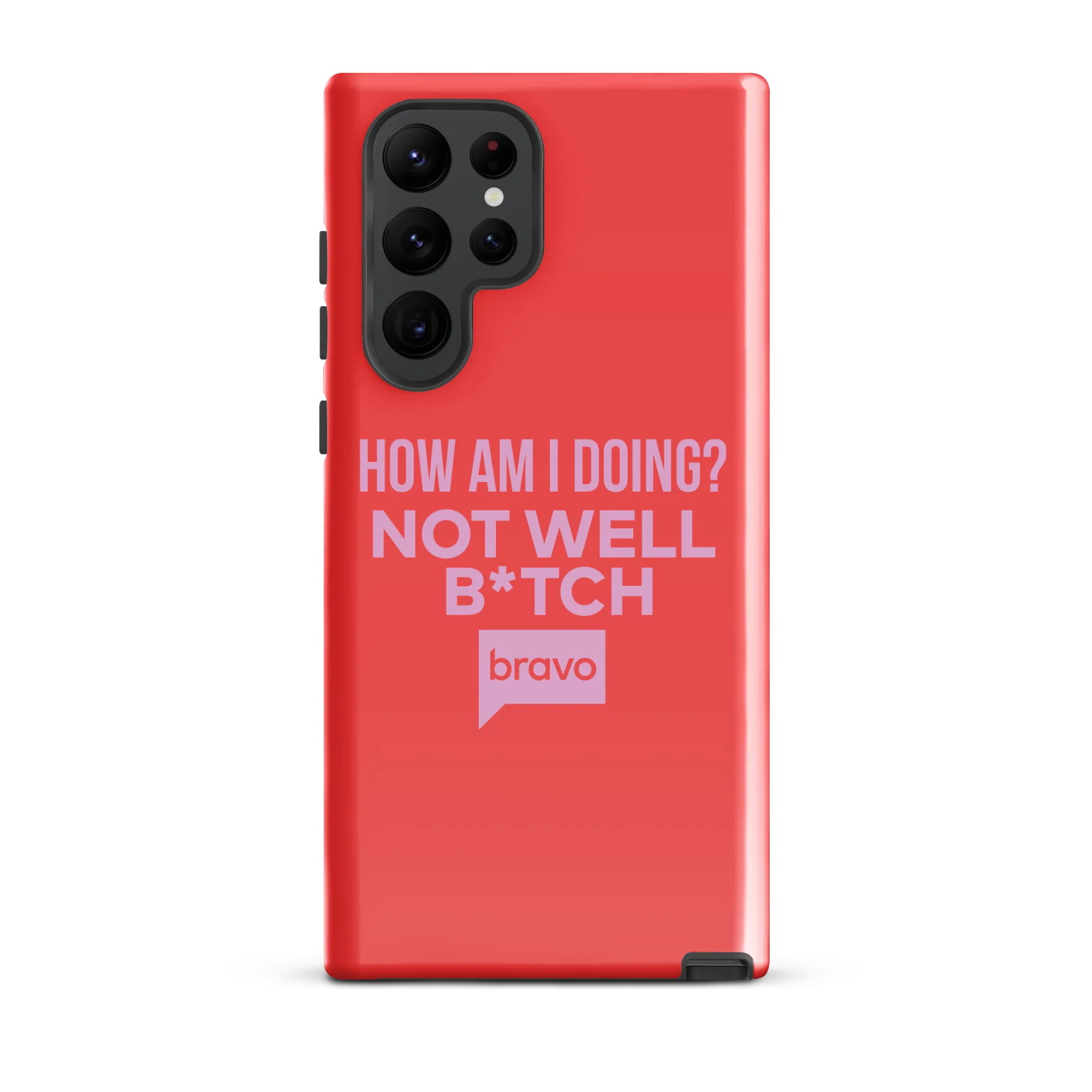 Bravo Gear Not Well B*tch Tough Phone Case - Samsung - Image 31
