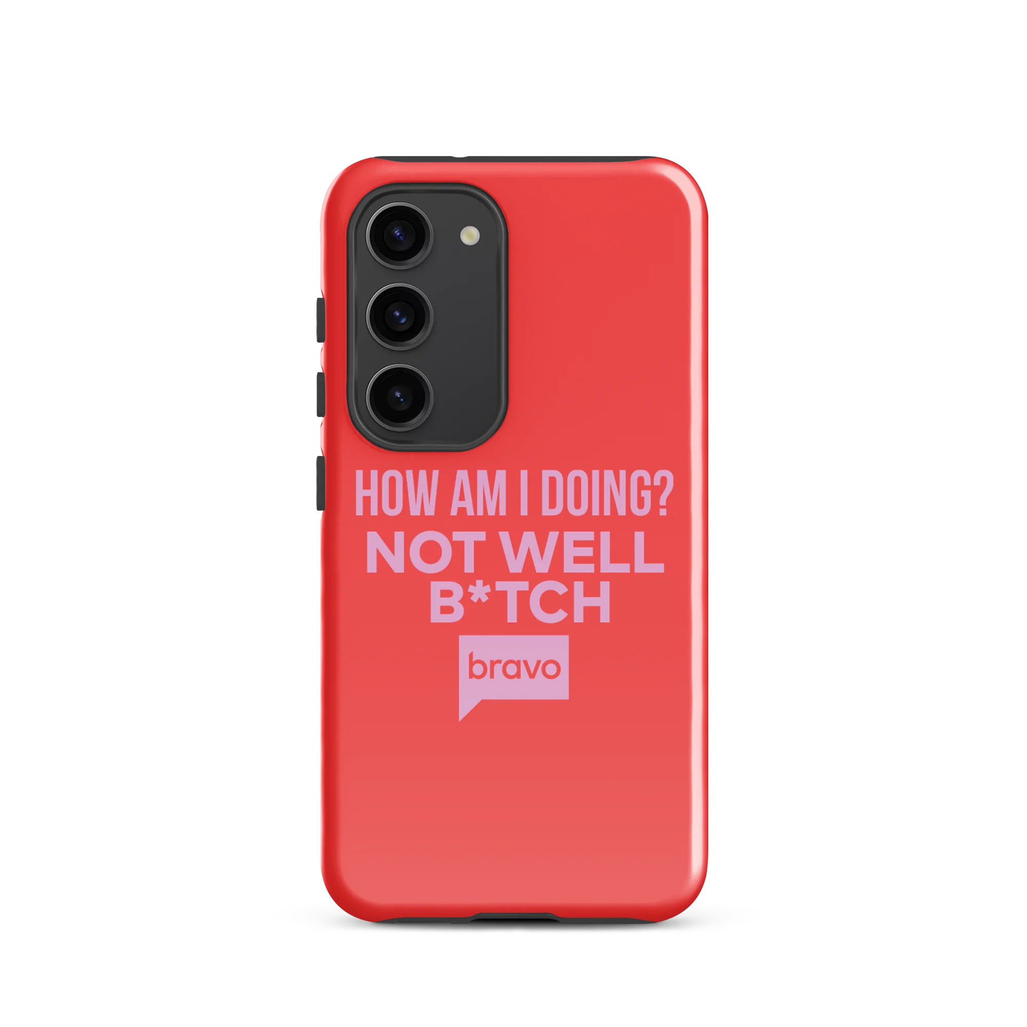 Bravo Gear Not Well B*tch Tough Phone Case - Samsung - Image 34
