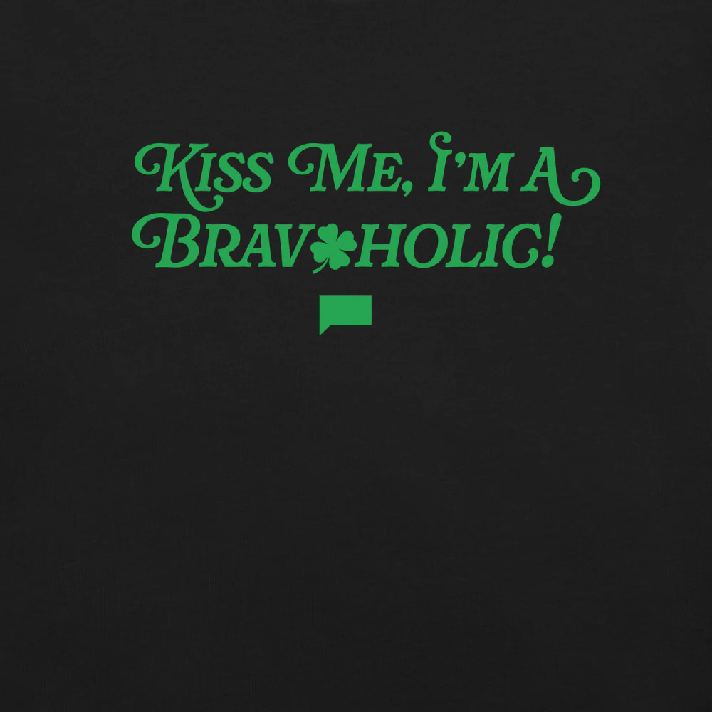Bravo Kiss Me, I'm a Bravoholic! T-Shirt - Image 6