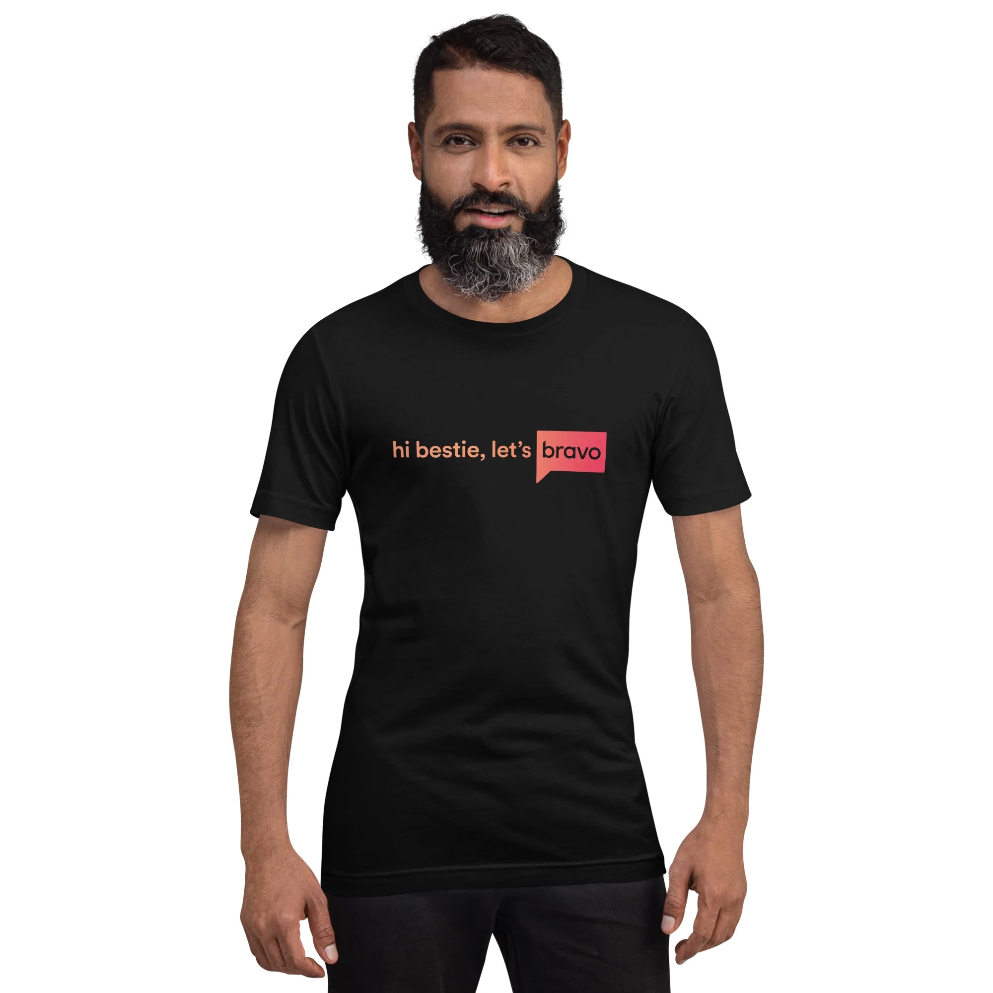 Hi Bestie Let's Bravo Unisex T Shirt - Image 4