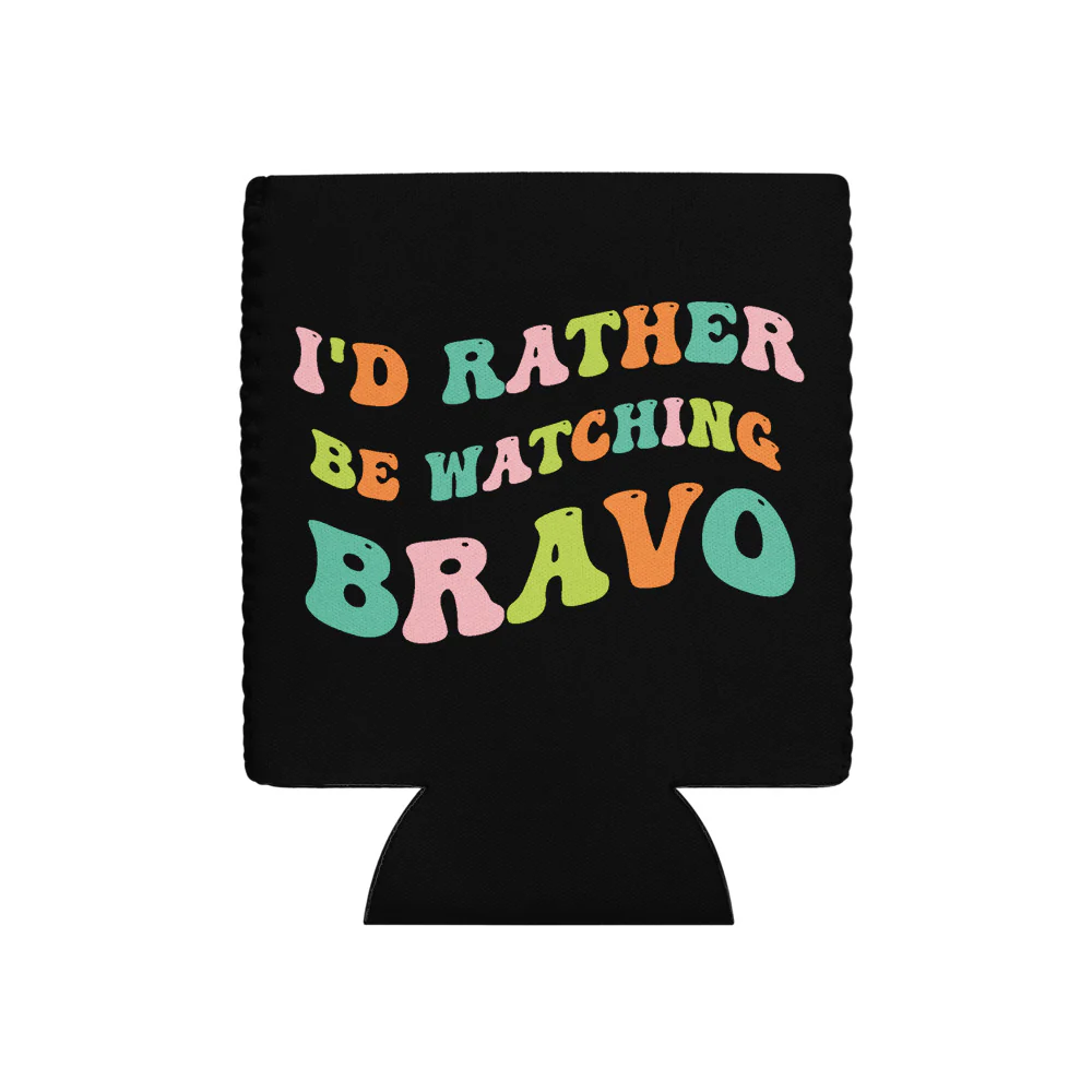 I'd Rather Be Watching Bravo Can Cooler - Image 4