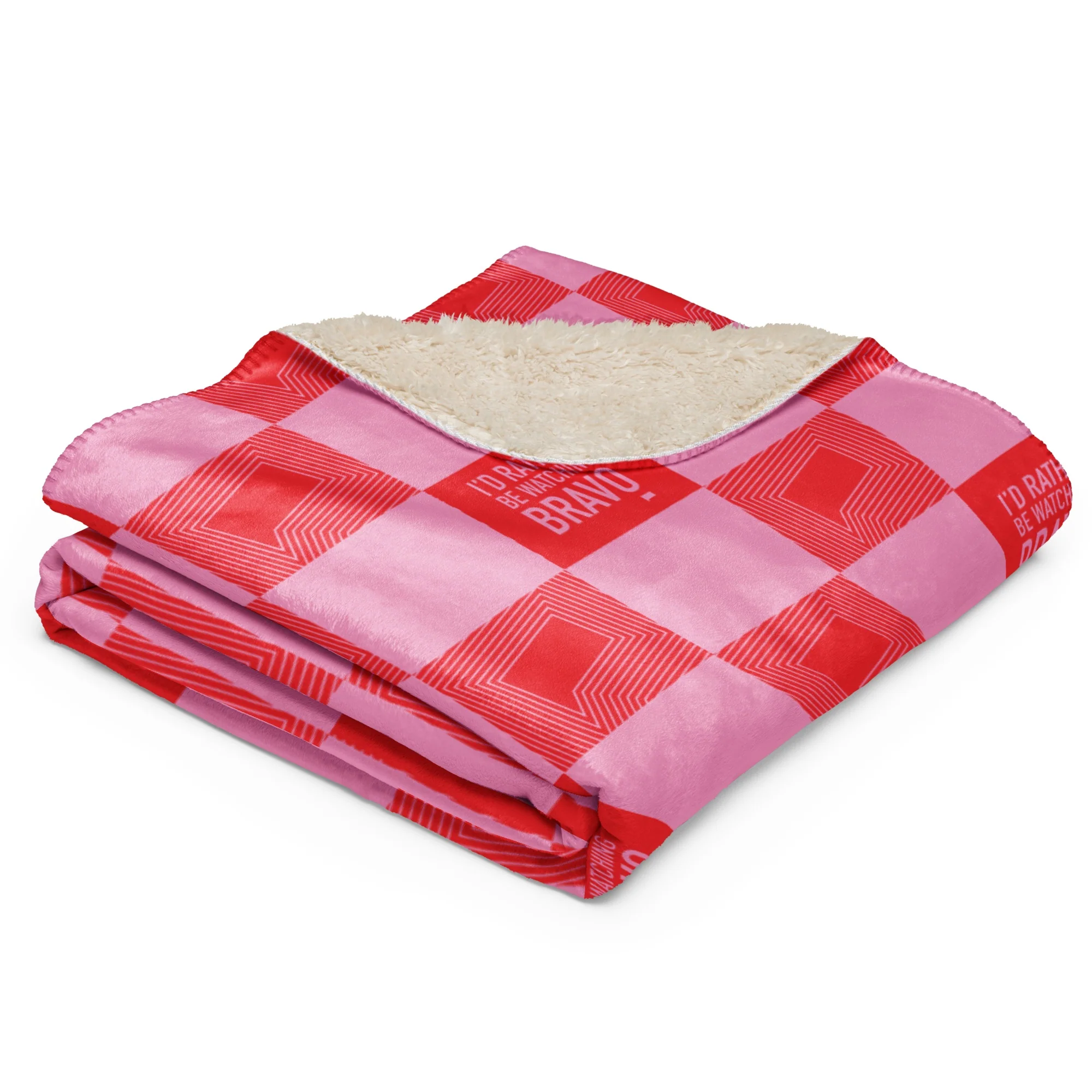 I'd Rather Be Watching Bravo Sherpa Blanket - Image 5