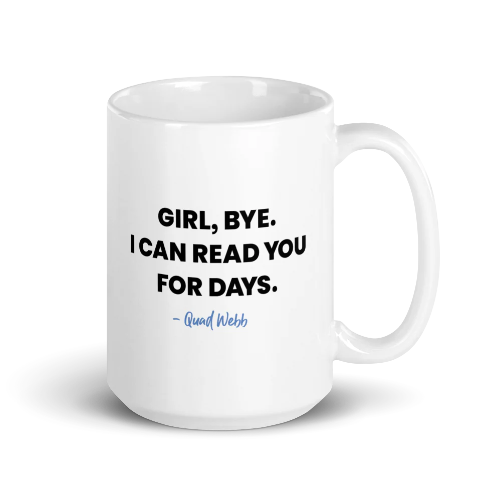 Married to Medicine Girl Bye White Mug - Image 3