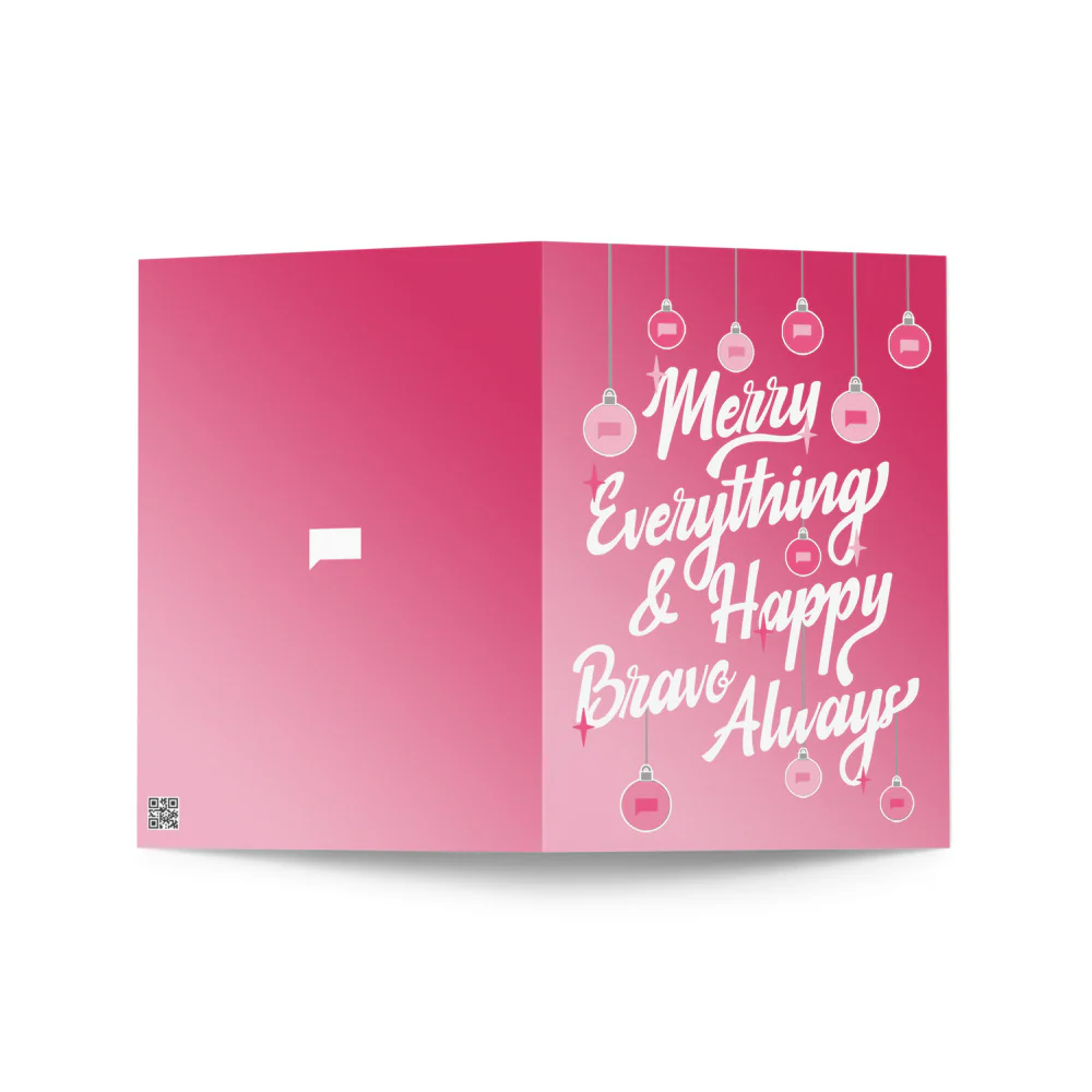 Bravo Merry Everything And Happy Bravo Always Greeting Card - Image 2