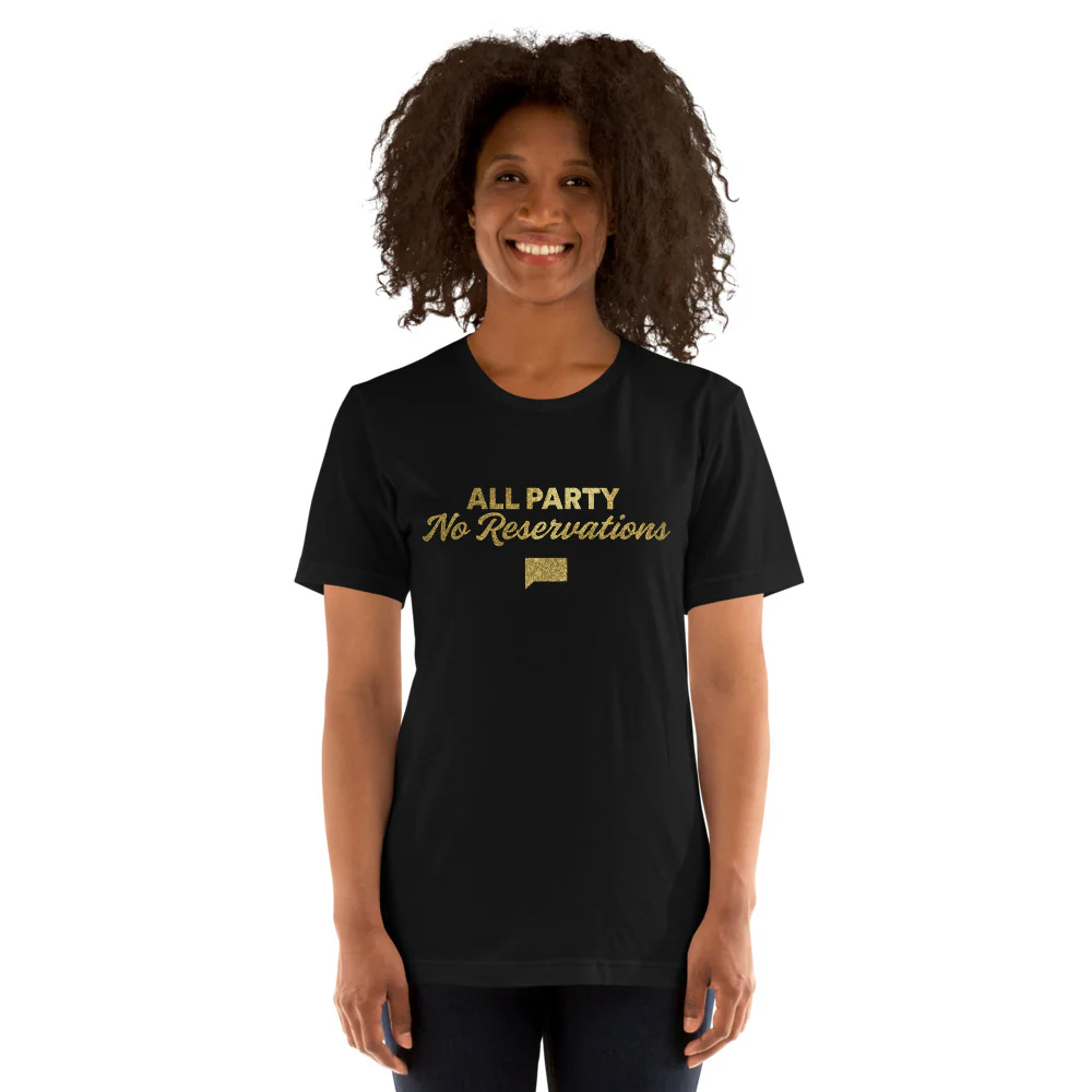 Southern Hospitality All Party, No Reservations T-Shirt - Image 4