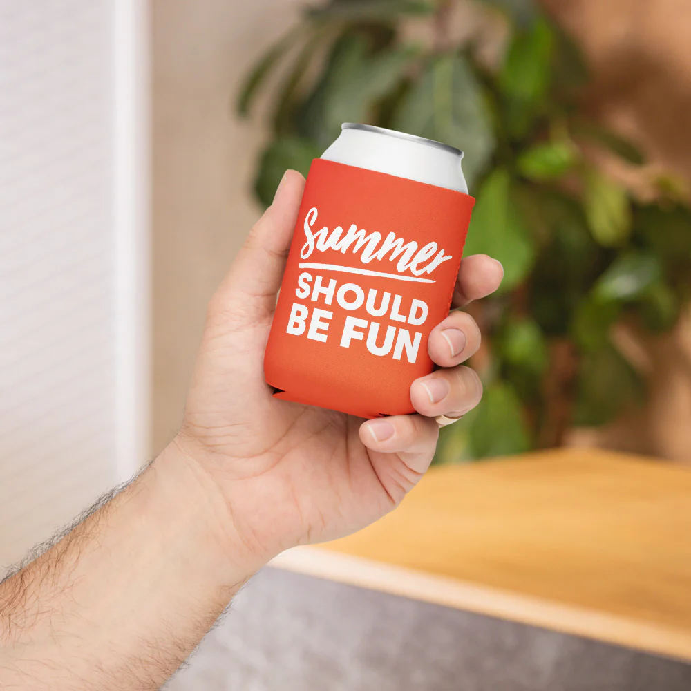 Summer House Summer Should Be Fun Can Cooler - Image 6