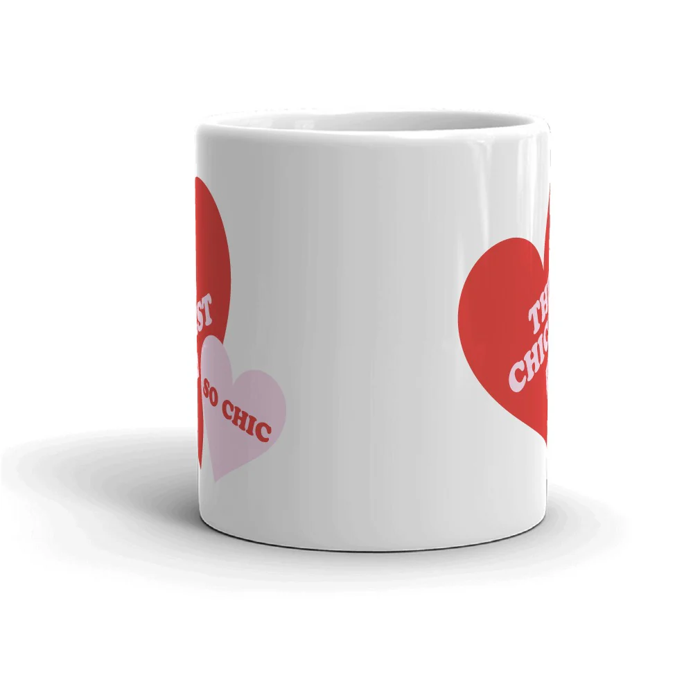 The Chicest, So Chic White Mug - Image 4