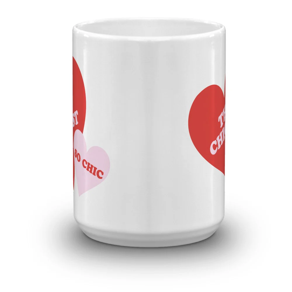 The Chicest, So Chic White Mug - Image 8