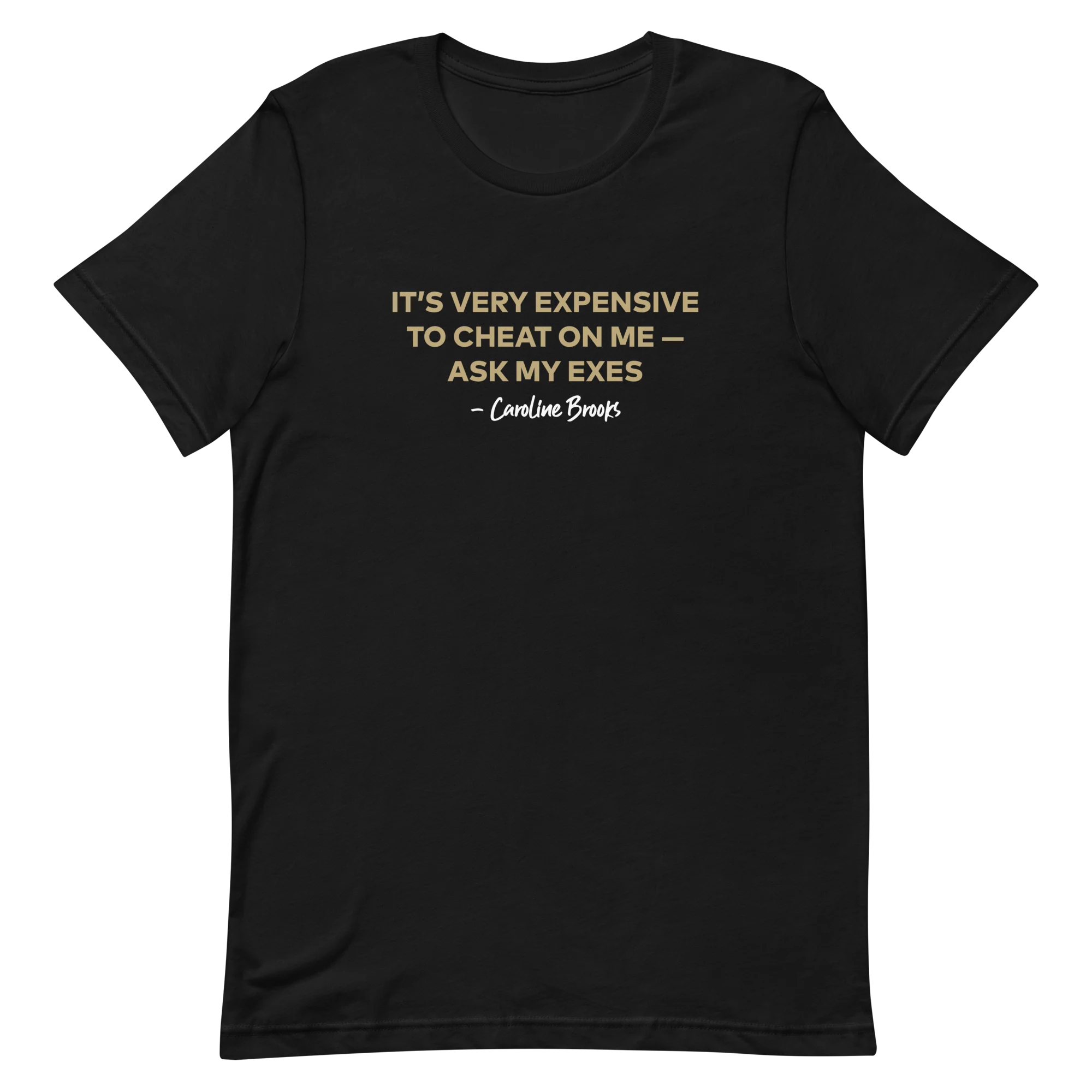 The Real Housewives of Dubai Expensive to Cheat T-Shirt - Image 4