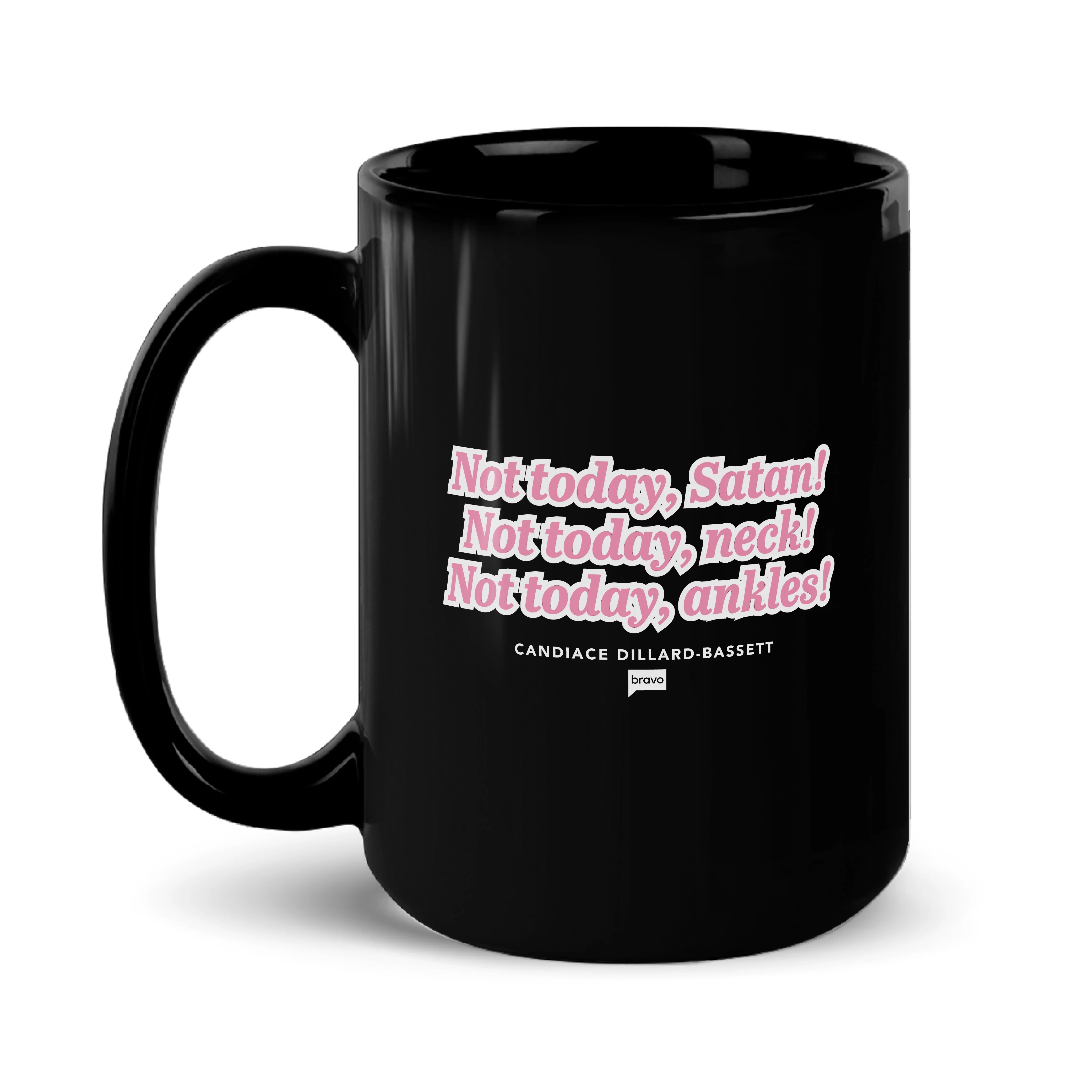 The Real Housewives of Potomac Not Today Satan Black Mug - Image 4