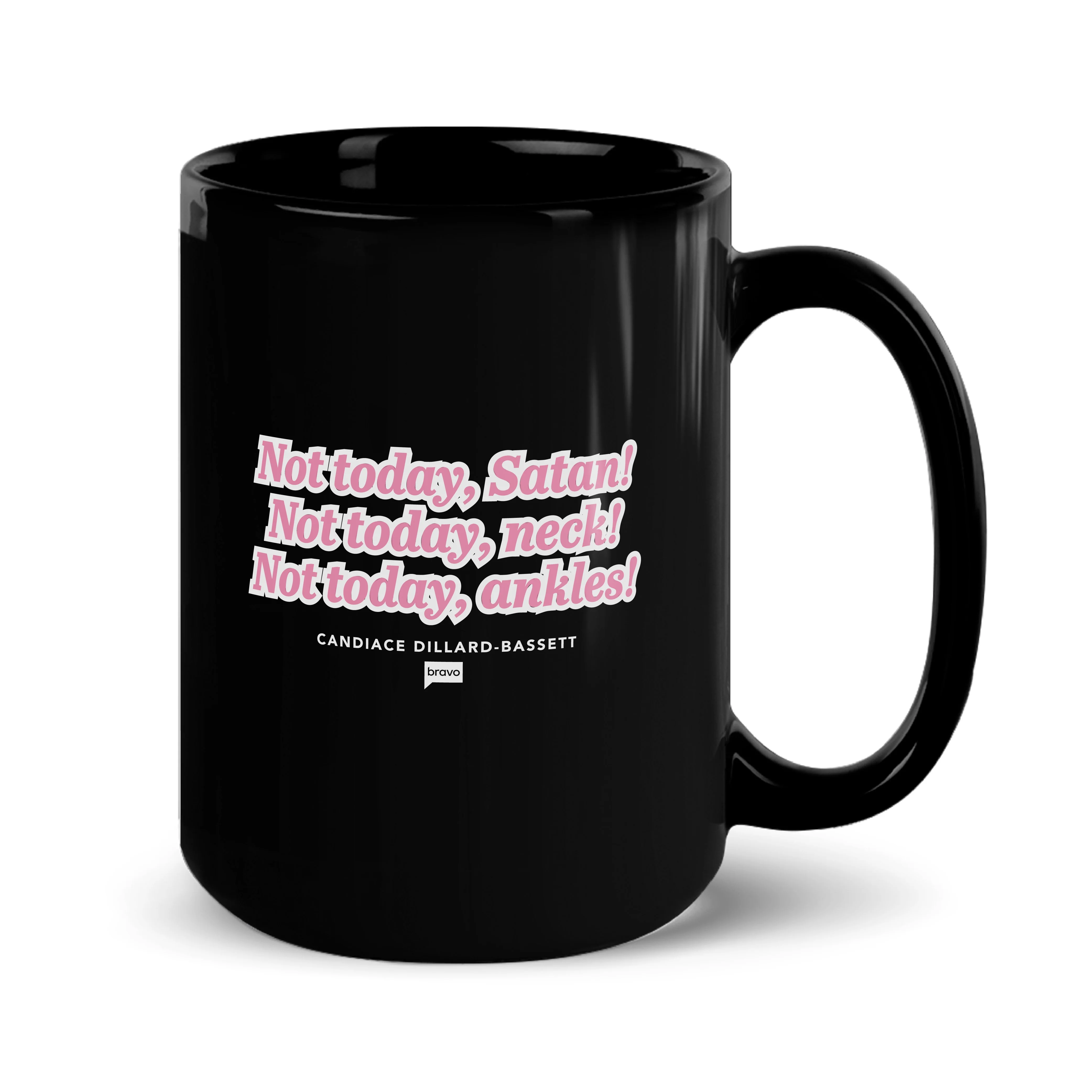 The Real Housewives of Potomac Not Today Satan Black Mug - Image 5
