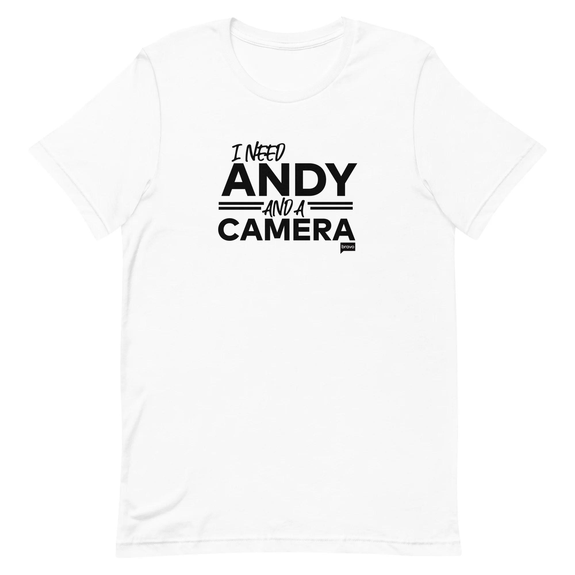 Vanderpump Rules I Need Andy And A Camera T-Shirt - Image 3