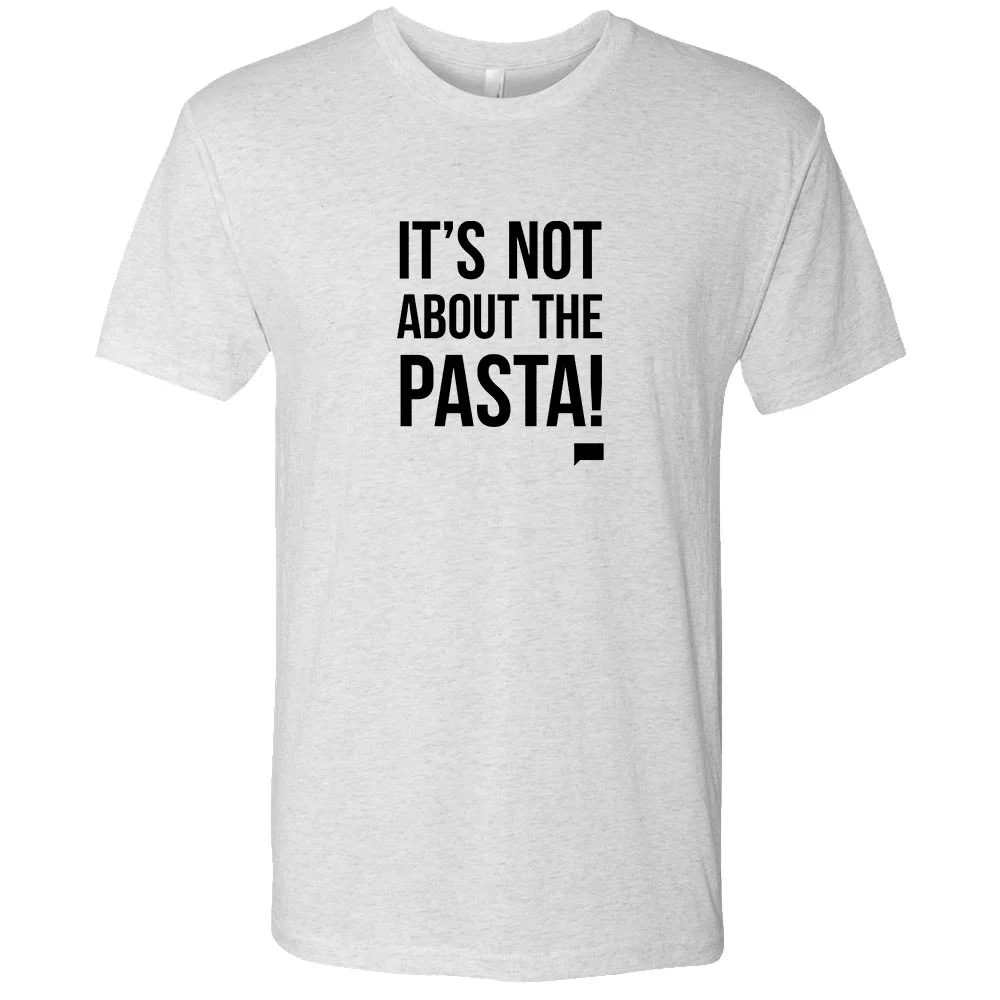 Vanderpump Rules It's Not About the Pasta! Men's Tri-Blend Short Sleeve T-Shirt - Image 3